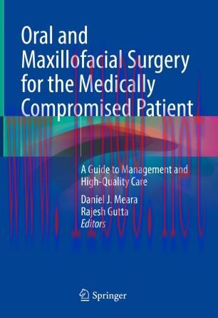 Oral and Maxillofacial Surgery for the Medically Compromised Patient