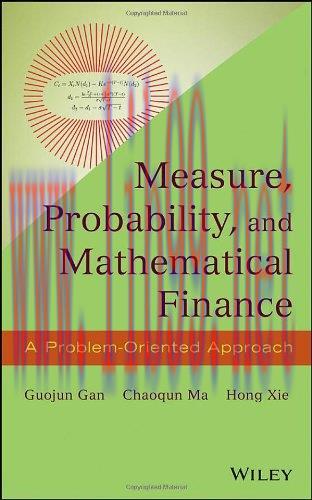 [FOX-Ebook]Measure, Probability, and Mathematical Finance