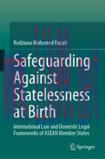 [PDF]Safeguarding Against Statelessness at Birth: International Law and Domestic Legal Framewor...