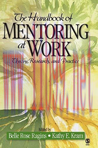 [FOX-Ebook]The Handbook of Mentoring at Work: Theory, Research, and Practice