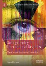 [PDF]Strengthening International Regimes: The Case of Radiation Protection