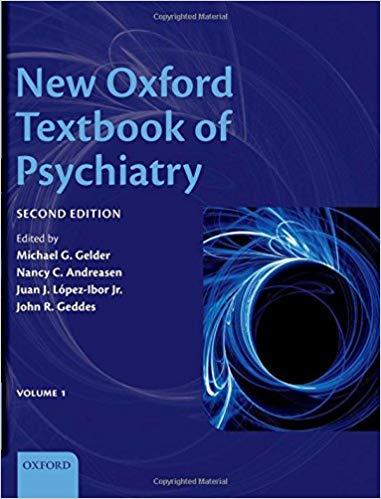 New Oxford Textbook of Psychiatry, 2nd Edition, 2 Volume Set