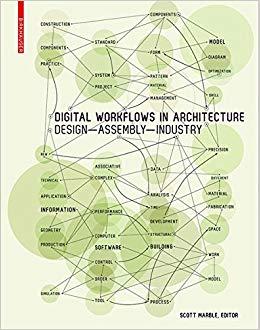 (PDF)Digital Workflows in Architecture Design – Assembly – Industry