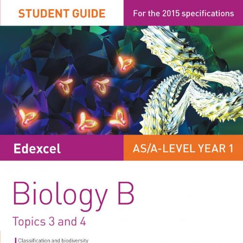 Edexcel Biology B Student Guide 2 Topics 3 and 4
