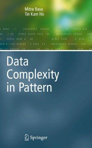 Data Complexity in Pattern Recognition