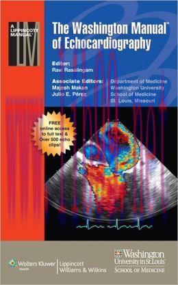 [AME]The Washington Manual of Echocardiography (ORIGINAL PDF from_ Publisher)