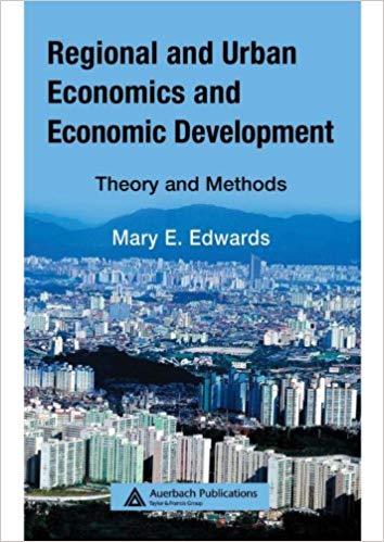 (PDF)Regional and Urban Economics and Economic Development Theory and Methods 1st Edition