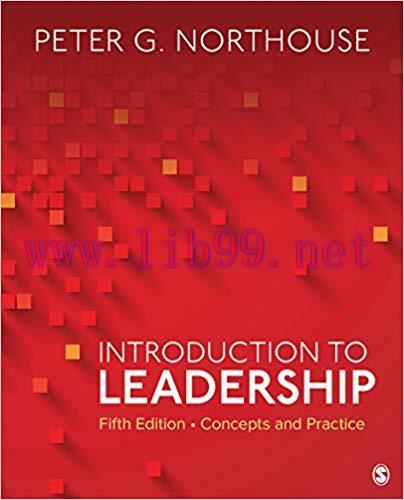 (PDF)Introduction to Leadership: Concepts and Practice