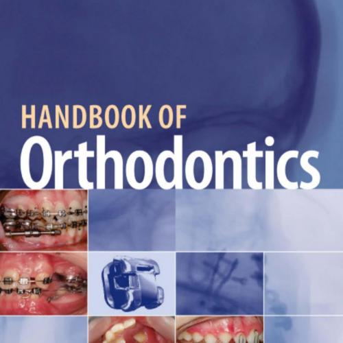 Handbook of Orthodontics