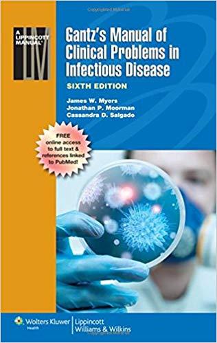 Gantz’s Manual of Clinical Problems in Infectious Disease, 6th Edition