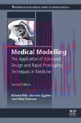 [AME]Medical Modelling: The Application of Advanced Design and Rapid Prototyping Techniques in ...