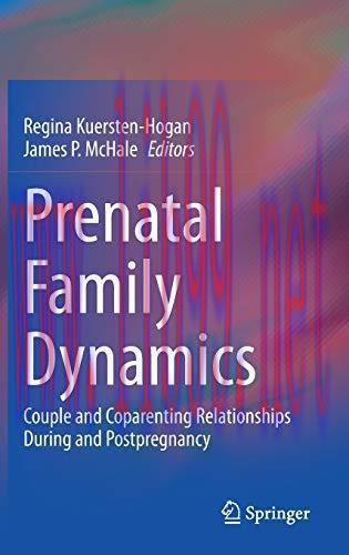 [AME]Prenatal Family Dynamics: Couple and Coparenting Relationships During and Postpregnancy (O...