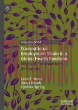 [PDF]Transnational Employment Strain in a Global Health Pandemic: Migrant Farmworkers in Canada