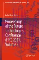 [PDF]Proceedings of the Future Technologies Conference (FTC) 2021, Volume 3
