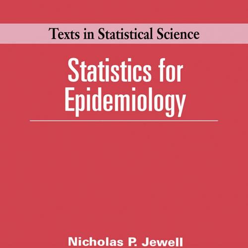 Statistics for Epidemiology