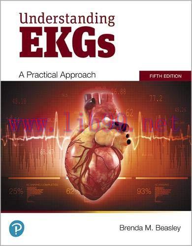 [AME]Understanding EKGs: A Practical Approach (5th Edition) (Original PDF)
