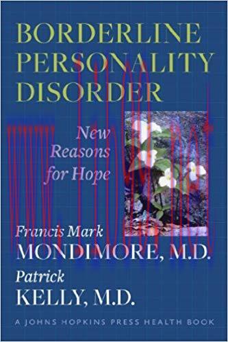 (PDF)Borderline Personality Disorder: New Reasons for Hope (A Johns Hopkins Press Health Book) ...