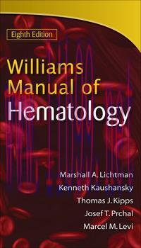 [AME]Williams Manual of Hematology, Eighth Edition (Original PDF)