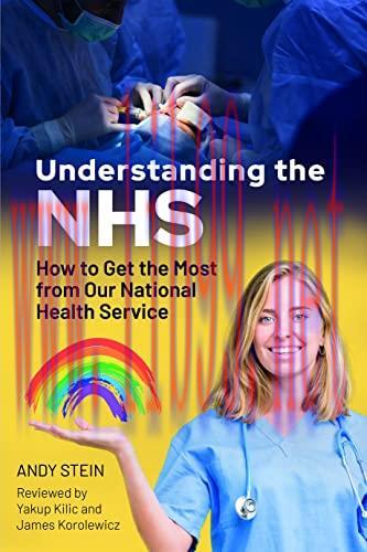 [AME]Understanding the NHS: How to Get the Most from_ Our National Health Service (EPUB)