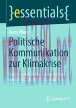 [PDF]Politische Kommunikation zur Klimakrise: Kommunikative Herausforderungen und Erfolgsfaktor...