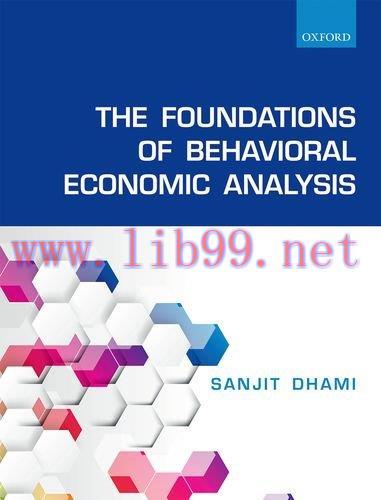 [FOX-Ebook]The Foundations of Behavioral Economic Analysis
