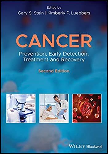 Cancer Prevention, Early Detection, Treatment and Recovery 2nd Edition