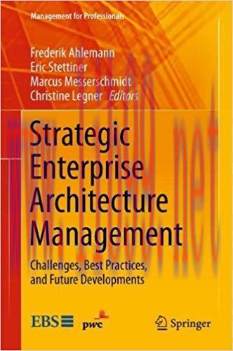 (PDF)Strategic Enterprise Architecture Management: Challenges, Best Practices, and Future Devel...
