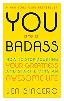 (PDF)You Are a Badass&reg; How to Stop Doubting Your Greatness and Start Living an Awesome Life