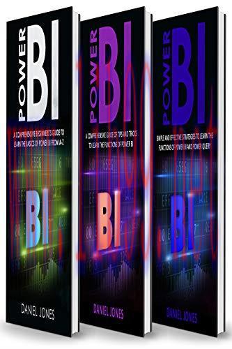 [FOX-Ebook]Power BI: 3 in 1- Beginner's Guide+ Tips and Tricks+ Simple and Effective Strategies...