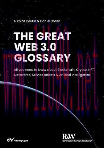 [FOX-Ebook]The Great Web 3.0 Glossary: All you need to know about Blockchain, Crypto, NFT, Meta...