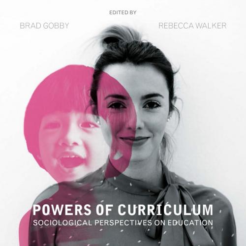 Powers of Curriculum ebook_ Sociological Perspectives on Educatcca Walker-EBOOK ISBN_ 978019030...