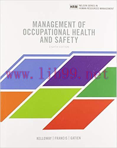 [PDF]Management of Occupational Health and Safety 8th Edition [Kevin Kelloway]