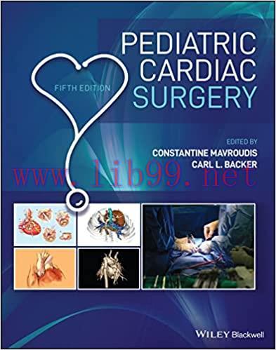 [PDF]Pediatric Cardiac Surgery 5th Edition [Constantine Mavroudis]