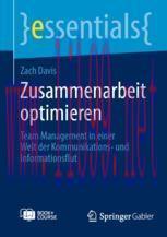 [PDF]Zusammenarbeit optimieren: Team Management in einer Welt der Kommunikations- und Informati...