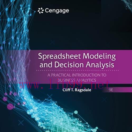 [FOX-Ebook]Spreadsheet Modeling and Decision Analysis: A Practical Introduction to Business Ana...