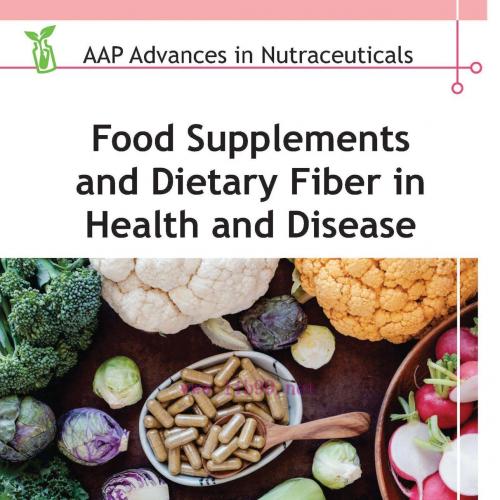 [AME]Food Supplements and Dietary Fiber in Health and Disease (Original PDF)