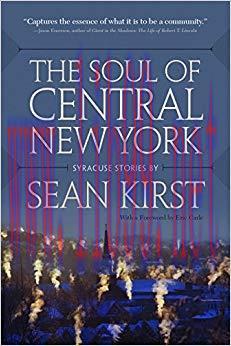 The Soul of Central New York: Syracuse Stories