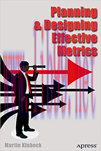 (PDF)Planning and Designing Effective Metrics 1st ed. Edition