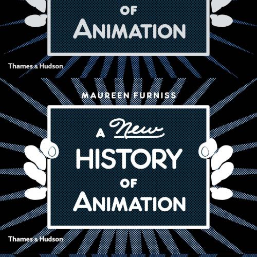 New History of Animation 1st - Maureen Furniss, A - Maureen Furniss