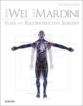 Flaps and Reconstructive Surgery E-Book 2nd Edition