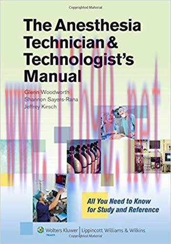 [PDF]The Anesthesia Technician and Technologist&rsquo;s Manual
