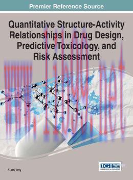 [AME]Quantitative Structure-Activity Relationships in Drug Design, Predictive Toxicology, and R...