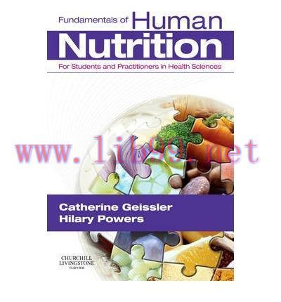 [AME]Fundamentals of Human Nutrition: for Students and Practitioners in the Health Sciences (Or...