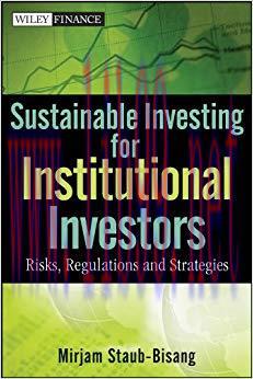 (PDF)Sustainable Investing for Institutional Investors: Risks, Regulations and Strategies 1st E...