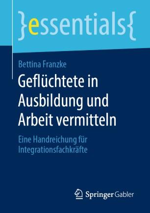 Gefl&uuml;chtete in Ausbildung und Arbeit vermitteln