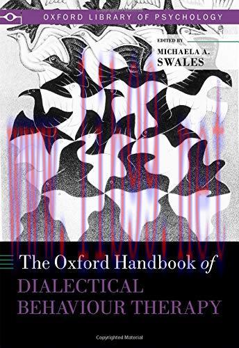 [AME]The Oxford Handbook of Dialectical Behaviour Therapy (Oxford Library of Psychology) (Origi...