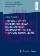 [PDF]Steuerliche Analyse der Auseinandersetzung bzw. des Ausscheidens von Gesellschaftern bei B...