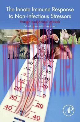 [AME]The Innate Immune Response to Non-infectious Stressors: Human and Animal Models