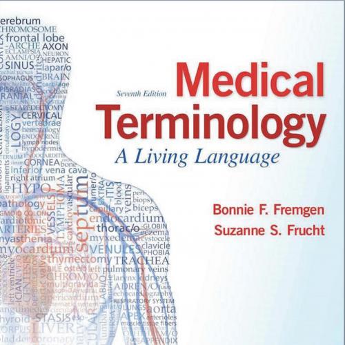 Medical Terminology A Living Language 7th
