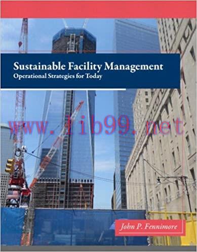 (PDF)Sustainable Facility Management: Operational Strategies for Today (2-downloads)